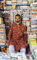 World Literature and Postcolonial Studies