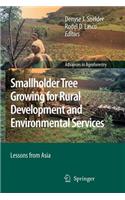 Smallholder Tree Growing for Rural Development and Environmental Services