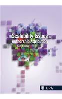 Scalability Issues in Authorship Attribution