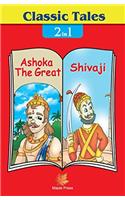 Ashoka The Great & Shivaji