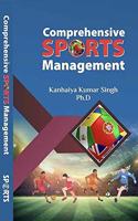 Comprehensive Sports Management [Hardcover] Dr. Kanhaiya Kumar Singh and Comprehensive Sports Managementï¿½ comprises brief description of various courses applied in Bachelor & Master degree programs in India and aboard along with review questions.