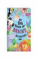 MY BIG BOOK OF BRAINY ACTIVITIES PART-2