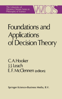 Foundations and Applications of Decision Theory