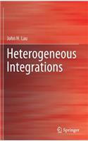 Heterogeneous Integrations