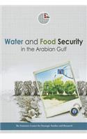 Water and Food Security in the Arabian Gulf