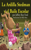 Ardilla Stedman y el Baile Escolar
