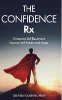 The Confidence Rx