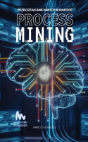 Process Mining Przeksztalcanie Danych W WartoSC