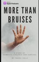 More Than Bruises