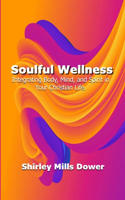 Soulful Wellness