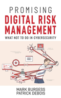 Promising Digital Risk Management