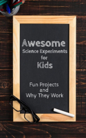 Awesome Science Experiments for Kids