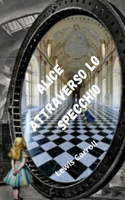 Alice attraverso lo specchio