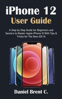 iPhone 12 User Guide