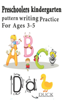 Preschoolers kindergarten pattern writing Practice For Ages 3-5: Alphabet Handwriting Practice workbook-ABC print handwriting book- Letter Tracing Book-Handy 8.5x11 size