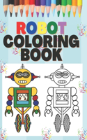 Robot Coloring Book: Fun Robots Coloring Books for Kid & Toddlers - Coloring pages for kids ages 4-8
