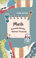 Math Rounding Number Nearest Thousand Grade 3rd-4th: Practice 4 Digits Number