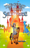 Great Warrior Selahmite
