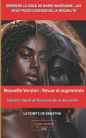Derriere Le Voile de Marie-Madeleine