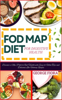 Fod Map Diet for Digestive Health