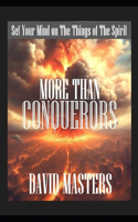 More Than Conquerors