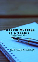 Random Musings of a Techie