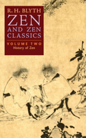 Zen and Zen Classics (Volume Two)