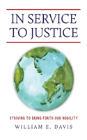 In Service to Justice