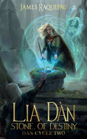 Lia Dàn - Stone of Destiny: Dàn Cycle Two