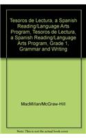 Tesoros de Lectura, a Spanish Reading/Language Arts Program, Grade 1, Grammar and Writing Handbook