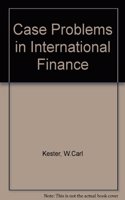 Case Problems in International Finance