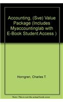 Accounting, (Sve) Value Package (Includes Myaccountinglab with E-Book Student Access )