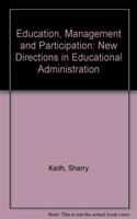 Education, Management and Participation
