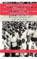 Body of Power, Spirit of Resistance