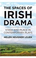 Spaces of Irish Drama