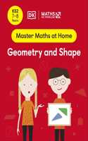 Maths — No Problem! Geometry and Shape, Ages 7-8 (Key Stage 2): (Master Maths At Home)
