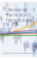 Choosing the Nation's Fiscal Future