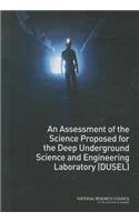 Assessment of the Science Proposed for the Deep Underground Science and Engineering Laboratory (Dusel)