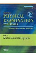 Mosby's Physical Examination Video Series: DVD 13: Musculoskeletal System, Version 2