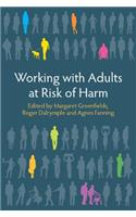 Working with Adults at Risk of Harm