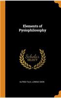 Elements of Pysiophilosophy