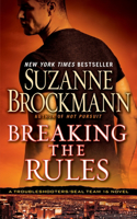 Breaking the Rules: (16 Troubleshooters)