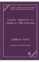 Systemic Approaches to Training in Child Protection