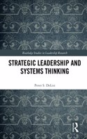 Strategic Leadership and Systems Thinking