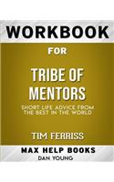 Workbook for Tribe of Mentors
