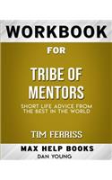 Workbook for Tribe of Mentors