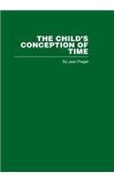 The Child's Conception of Time