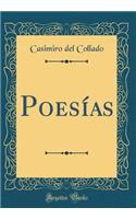 PoesÃ­as (Classic Reprint)