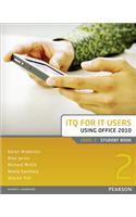 ITQ for IT Users Level 2 Student Book Office 2010