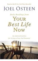 Your Best Life Now Devotional: 100 Daily Inspirations for Living at Your Full Potential